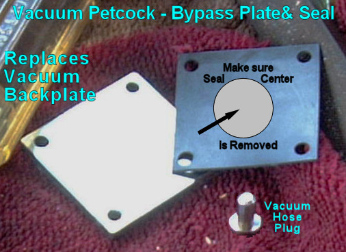 petcock-vacuumbypassplate.jpg